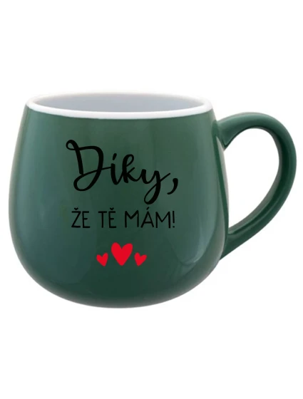 DÍKY, ŽE TĚ MÁM! - zelený keramický hrníček 300 ml DÍKY, ŽE TĚ MÁM! - zelený keramický hrníček 300 ml