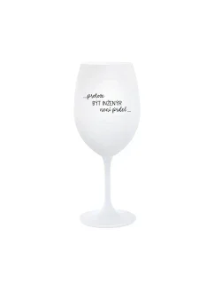 PROTOŽE BÝT INŽENÝR NENÍ PRDEL - bílá  sklenice na víno 350 ml