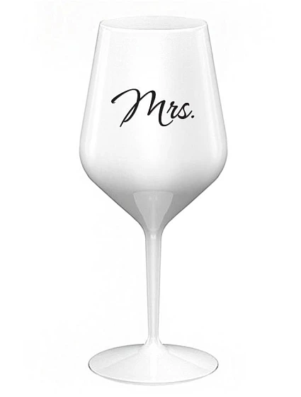 MRS. - bílá nerozbitná sklenice na víno 470 ml