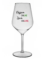 NEJSEM ONLINE JSEM ONWINE - čirá nerozbitná sklenice na víno 470 ml