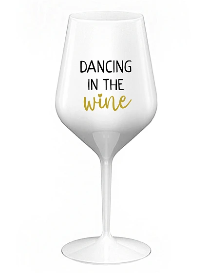 DANCING IN THE WINE - biely nerozbitný pohár na víno 470 ml