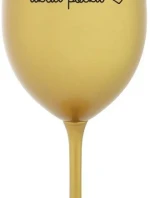 ÚKLID POČKÁ - zlatá sklenice na víno 350 ml