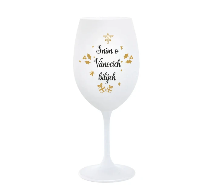 SNÍM O VÁNOCÍCH BÍLÝCH - bílá sklenice na víno 350 ml SNÍM O VÁNOCÍCH BÍLÝCH - bílá sklenice na víno 350 ml