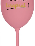 DOBRÝ DEŇ, JA SOM JEJ TERAPEUT! - ružový pohár na víno 350 ml