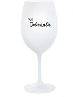 PANÍ DOKONALÁ - bílá sklenice na víno 350 ml