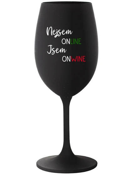 NEJSEM ONLINE JSEM ONWINE - černá sklenice na víno 350 ml