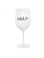 KRÁSNA KRÁĽOVNÁ KRÁSY - biely pohár na víno 350 ml