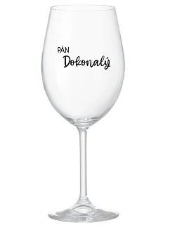 PÁN DOKONALÝ - priehľadný pohár na víno 350 ml