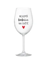 NEJLEPŠÍ BABIČCE NA SVĚTĚ - čirá sklenice na víno 350 ml