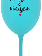 MILUJEM & VÍNUJEM - tyrkysový pohár na víno 350 ml