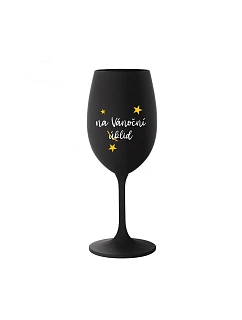 NA VÁNOČNÍ ÚKLID - černá sklenice na víno 350 ml