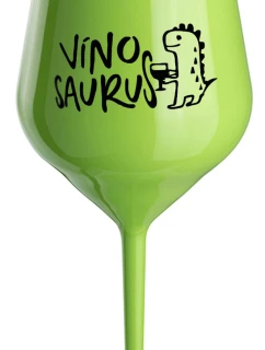 VÍNOSAURUS - zelená nerozbitná sklenice na víno 470 ml