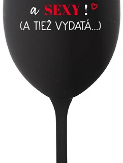 SOM KRÁSNA A SEXY! (A TIEŽ model 22163940 čierny pohár na víno 350 ml - Giftela