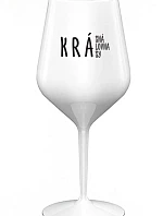 KRÁSNÁ KRÁLOVNA KRÁSY - bílá nerozbitná sklenice na víno 470 ml