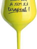 DOBRÝ DEN, JÁ JSEM JEJÍ TERAPEUT! - žlutá nerozbitná sklenice na víno 470 ml