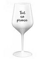 TEXT NA PRIANIE - biely nerozbitný pohár na víno 470 ml TEXT NA PRIANIE - biely nerozbitný pohár na víno 470 ml