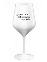 ...PRETOŽE BYŤ DOKTORKA NIE JE PRDEL... - biely nerozbitný pohár na víno 470 ml ...PRETOŽE BYŤ DOKTORKA NIE JE PRDEL... - biely nerozbitný pohár na víno 470 ml