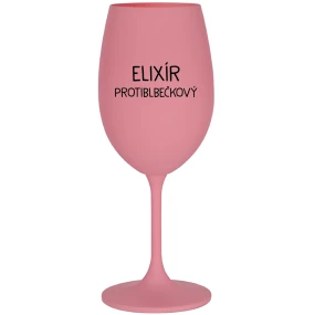 ELIXÍR PROTIBLBEČKOVÝ - ružový pohár na víno 350 ml ELIXÍR PROTIBLBEČKOVÝ - ružový pohár na víno 350 ml