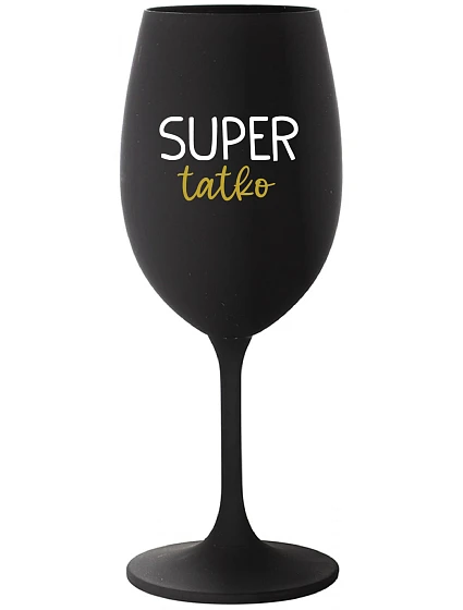 SUPER TÁTA - čierny pohár na víno 350 ml