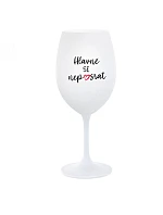 HLAVNĚ SE NEPOSRAT - bílá sklenice na víno 350 ml HLAVNĚ SE NEPOSRAT - bílá sklenice na víno 350 ml