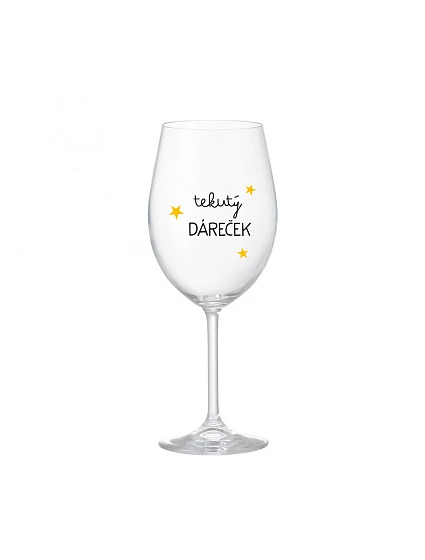 TEKUTÝ DÁREČEK - čirá sklenice na víno 350 ml