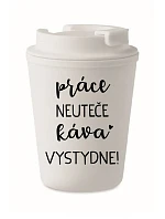 HRNEK PRÁCE NEUTEČE, KÁVA VYSTYDNE! - bílý termohrnek 300 ml HRNEK PRÁCE NEUTEČE, KÁVA VYSTYDNE! - bílý termohrnek 300 ml