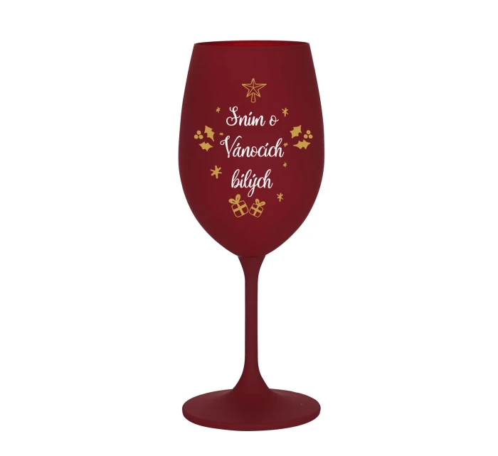 SNÍM O VÁNOCÍCH BÍLÝCH - bordó sklenice na víno 350 ml SNÍM O VÁNOCÍCH BÍLÝCH - bordó sklenice na víno 350 ml