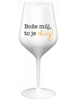 BOŽE MŮJ, TO JE CHUJ - bílá nerozbitná sklenice na víno 470 ml BOŽE MŮJ, TO JE CHUJ - bílá nerozbitná sklenice na víno 470 ml