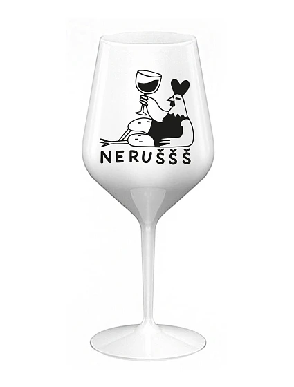 NERUŠŠŠ - bílá nerozbitná sklenice na víno 470 ml