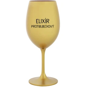 ELIXÍR PROTIBLBEČKOVÝ - zlatý pohár na víno 350 ml ELIXÍR PROTIBLBEČKOVÝ - zlatý pohár na víno 350 ml