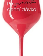 POVINNÁ DENNÍ DÁVKA - červená nerozbitná sklenice na víno 470 ml