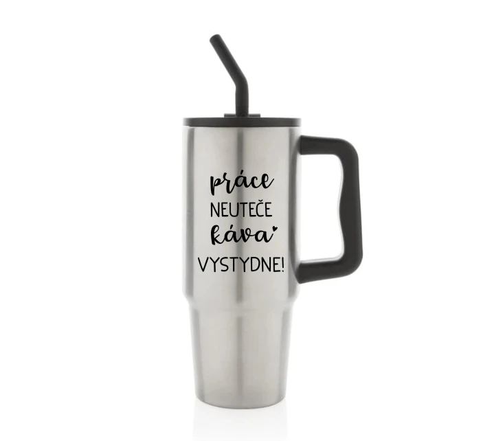 PRÁCE NEUTEČE, KÁVA VYSTYDNE! - stříbrný cestovní termohrnek 900 ml