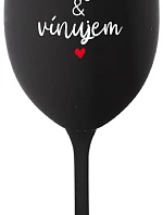 MILUJEM & VÍNUJEM - čierny pohár na víno 350 ml
