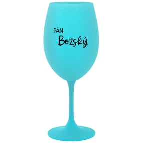PÁN BOŽSKÝ - tyrkysový pohár na víno 350 ml PÁN BOŽSKÝ - tyrkysový pohár na víno 350 ml