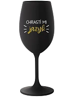 CHRASTÍ MI JAZYK - čierny pohár na víno 350 ml