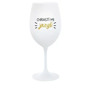 CHRASTÍ MI JAZYK - biely pohár na víno 350 ml CHRASTÍ MI JAZYK - biely pohár na víno 350 ml