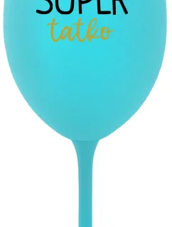 SUPER TÁTA - tyrkysový pohár na víno 350 ml