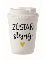 ZŮSTAŇ STEJNÝ - bílý termohrnek 300 ml