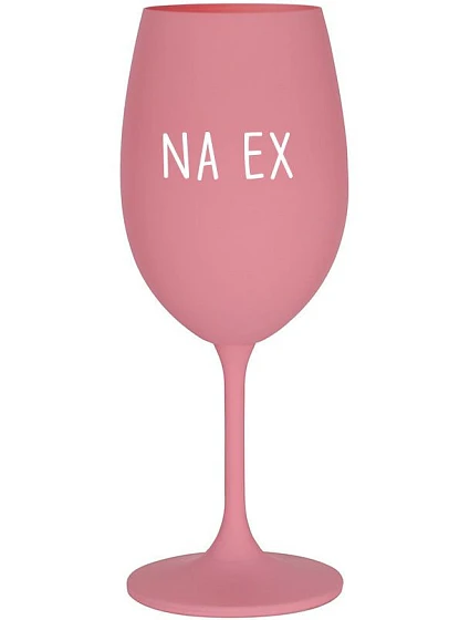 NA EX - růžová sklenice na víno 350 ml