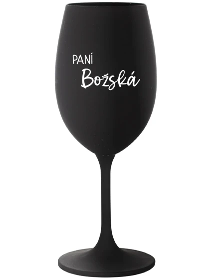 PANÍ BOŽSKÁ - černá sklenice na víno 350 ml