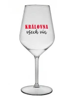 KRÁLOVNA VŠECH VÍN - čirá nerozbitná sklenice na víno 470 ml
