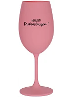 NERUŠIŤ! PROKRASTINUJEM! - ružový pohár na víno 350 ml NERUŠIŤ! PROKRASTINUJEM! - ružový pohár na víno 350 ml