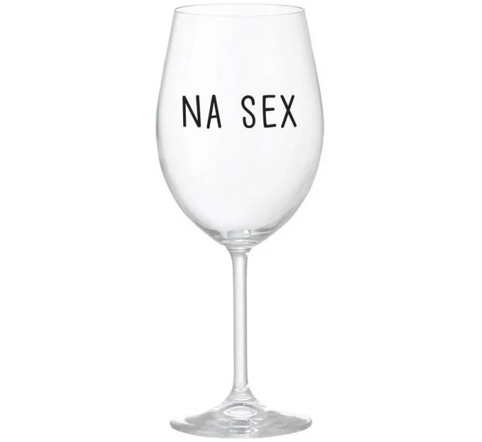 NA SEX - čirá sklenice na víno 350 ml