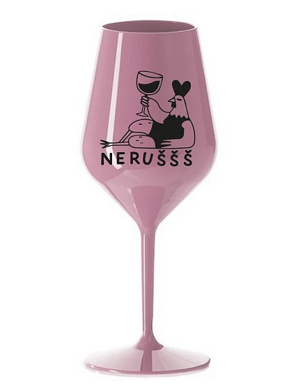 NERUŠŠŠ - světle růžová nerozbitná sklenice na víno 470 ml NERUŠŠŠ - světle růžová nerozbitná sklenice na víno 470 ml