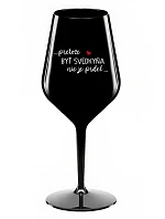 ...PRETOŽE BYŤ SVEDKYŇA NIE JE PRDEL... - čierny nerozbitný pohár na víno 470 ml ...PRETOŽE BYŤ SVEDKYŇA NIE JE PRDEL... - čierny nerozbitný pohár na víno 470 ml