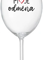MOJE ODMĚNA - čirá sklenice na víno 350 ml