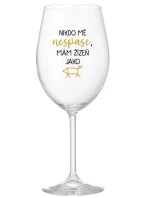 NIKDO MĚ NESPASE, MÁM ŽÍZEŇ JAKO PRASE - čirá sklenice na víno 350 ml NIKDO MĚ NESPASE, MÁM ŽÍZEŇ JAKO PRASE - čirá sklenice na víno 350 ml