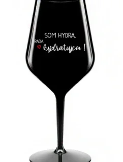 SOM HYDRA. RADA HYDRATUJEM! - čierny nerozbitný pohár na víno 470 ml