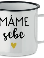 MÁME SEBE - bílý plecháček 350 ml