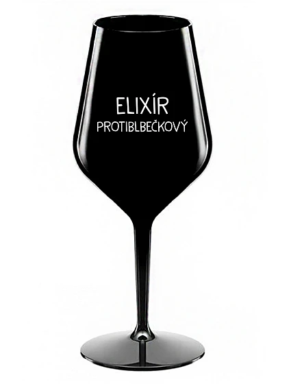 ELIXÍR PROTIBLBEČKOVÝ - čierny nerozbitný pohár na víno 470 ml